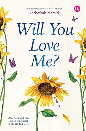 Book cover of Will You Love Me? by Norhafsah Hamid