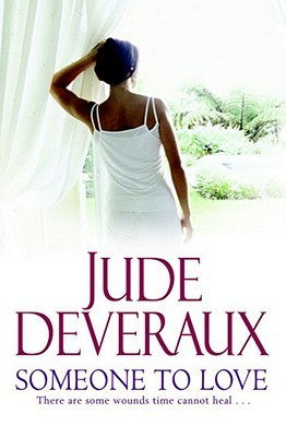 Book cover of Someone To Love by Jude Deveraux