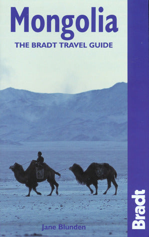 Book cover of Mongolia: The Bradt Travel Guide by Jane Blunden