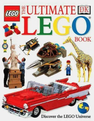 Book cover of The Ultimate LEGO Book by Kjeld Kirk Kristiansen