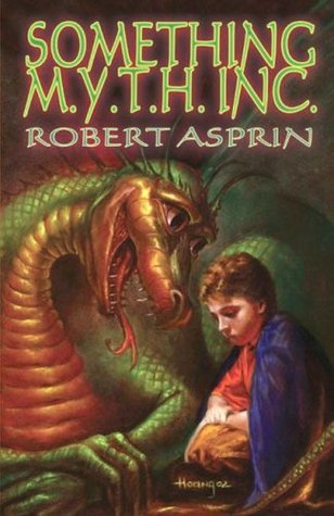 Book cover of Something M.Y.T.H. Inc. by Robert Lynn Asprin