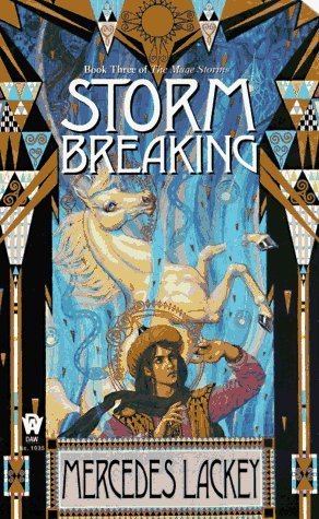 Book cover of Storm Breaking by Mercedes Lackey