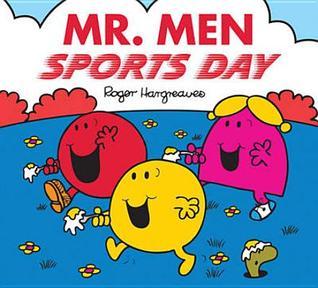 Book cover of Mr. Men Sports Day by Roger Hargreaves