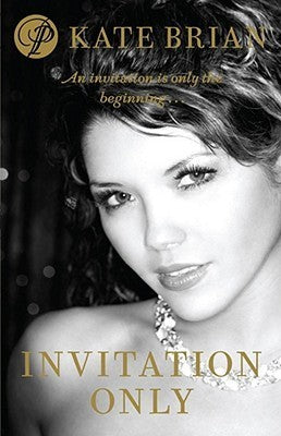 Book cover of Invitation Only by Kate Brian