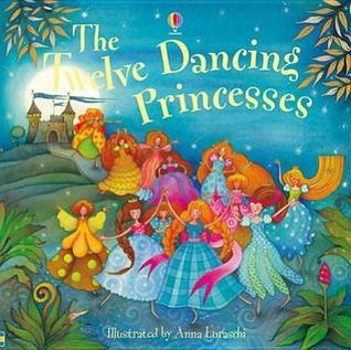 Book cover of The Twelve Dancing Princesses by Susanna Davidson