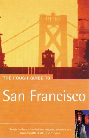 Book cover of The Rough Guide To San Francisco 6 by Rough Guides