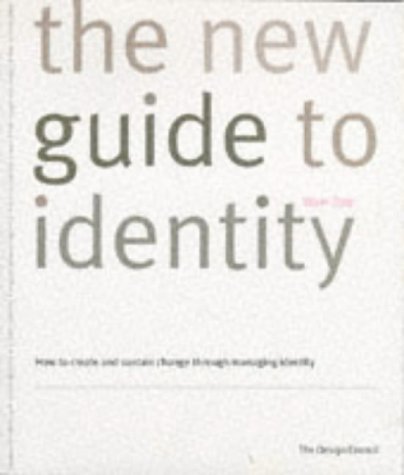 Book cover of The New Guide To Identity: How To Create And Sustain Change Through Managing Identity by Wolff Olins