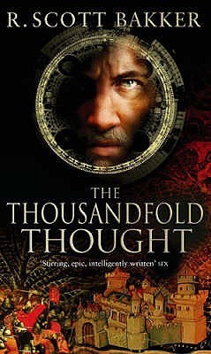 Book cover of The Thousandfold Thought by R. Scott Bakker