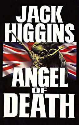 Book cover of Angel Of Death by Jack Higgins