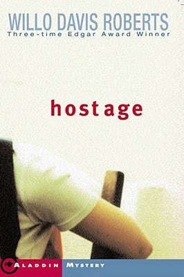 Book cover of Hostage by Willo Davis Roberts