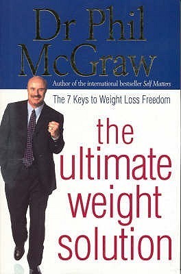 Book cover of The Ultimate Weight Solution by Phillip C. McGraw