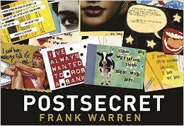 Book cover of PostSecret: Extraordinary Confessions From Ordinary Lives by Frank Warren