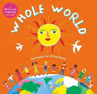 Book cover of Whole World by Christopher Corr (Illus.)