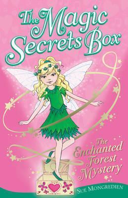 Book cover of The Enchanted Forest Mystery by Sue Mongredien