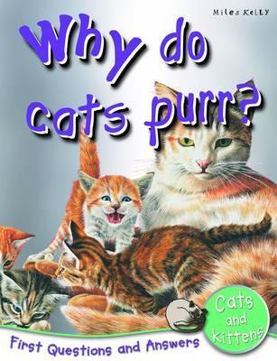 Book cover of Cats And Kittens: Why Do Cats Purr? by Jinny Johnson