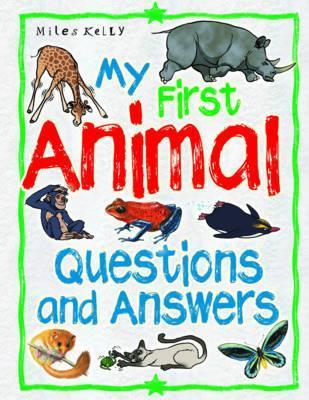 Book cover of My First Animal Questions And Answers by Camilla de la Bédoyère