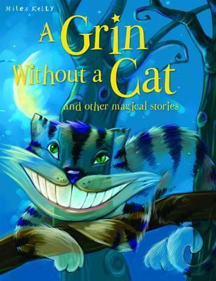 Book cover of A Grin Without a Cat And Other Stories by Belinda Gallagher (Ed.)