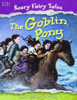 Book cover of The Goblin Pony And Other Stories by Belinda Gallagher
