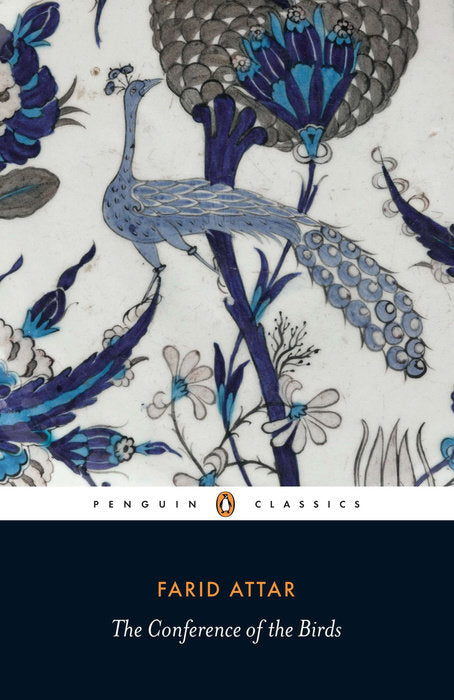 Book cover of The Conference Of The Birds by Attar of Nishapur, Dick Davis (Trans.), Afkham Darbandi (Trans.)