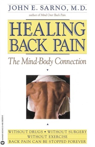 Book cover of Healing Back Pain: The Mind-Body Connection by John E. Sarno