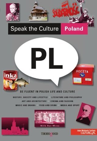 Book cover of Speak The Culture: Poland by Andrew Whittaker (Ed.)