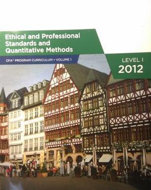 Book cover of Ethical And Professional Standards And Quantitative Methods by CFA Institute