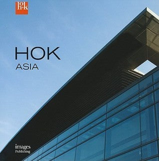 Book cover of HOK Asia by Editors at HOK