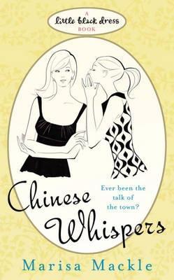 Book cover of Chinese Whispers by Marisa Mackle