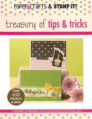 Book cover of Treasury Of Tips & Tricks by Leisure Arts Inc. (Ed.)