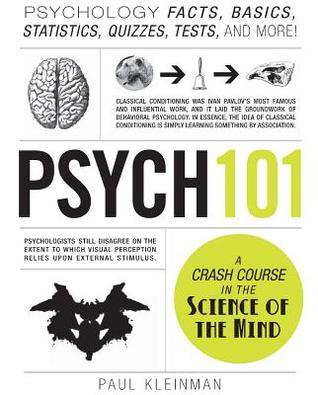 Book cover of Psych 101: Psychology Facts, Basics, Statistics, Tests, And More! by Paul Kleinman