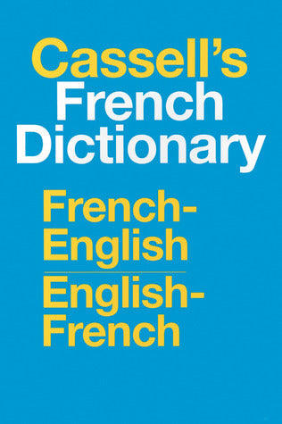 Book cover of Cassell's French-English, English-French Dictionary by Denis Girard, Gaston Dulong (Compiler), Oliver Van Oss (Compiler), Charles Guinness (Compiler)