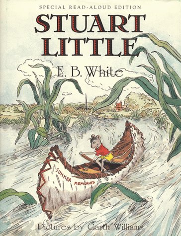 Book cover of Stuart Little by E.B. White, Garth Williams (Illus.)