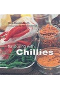 Book cover of Flavouring With Chillies by Clare Gordon-Smith