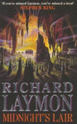 Book cover of Midnight's Lair: A Terrifying Journey Deep Underground by Richard   Kelly, Richard Laymon