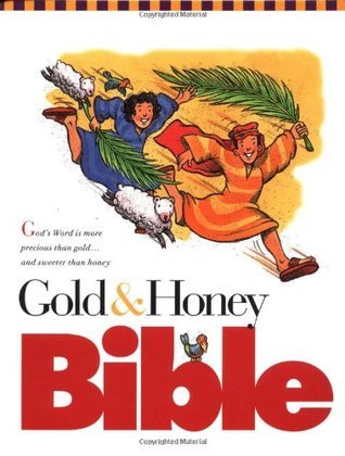 Book cover of Gold & Honey Bible by Melody Carlson