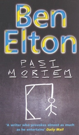 Book cover of Past Mortem by Ben Elton
