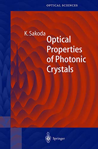Book cover of Optical Properties of Photonic Crystals by Kazuaki Sakoda