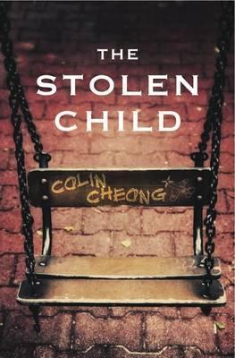 Book cover of Stolen Child by Colin Cheong