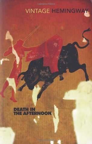Book cover of Death In The Afternoon by Ernest Hemingway