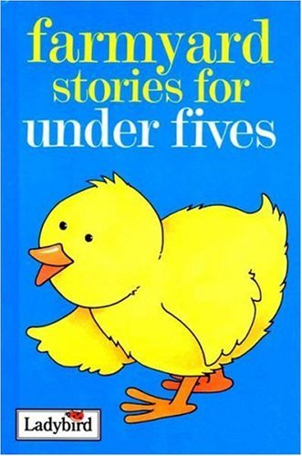 Book cover of Farmyard Stories For Under Fives by Joan Stimson