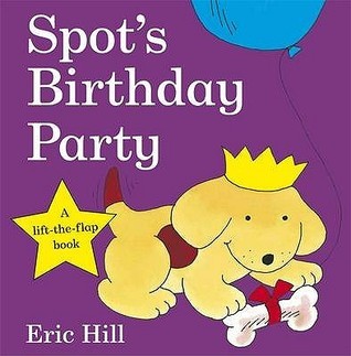 Book cover of Spots Birthday Party by Eric Hill