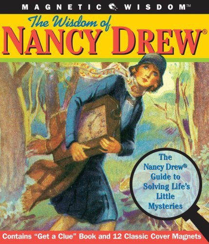Book cover of The Wisdom Of Nancy Drew: The Nancy Drew Guide To Solving Life's Little Mysteries by Amy Helmes