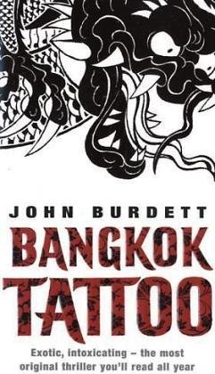 Book cover of Bangkok Tattoo by John Burdett