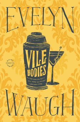 Book cover of Vile Bodies by Evelyn Waugh