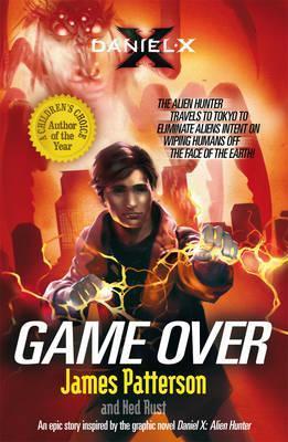 Book cover of Game Over by James  Patterson, Ned Rust