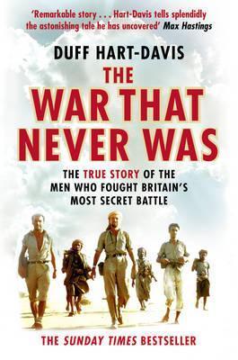 Book cover of The War That Never Was by Duff Hart-Davis