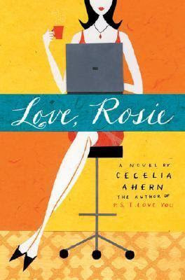 Book cover of Love, Rosie by Cecelia Ahern