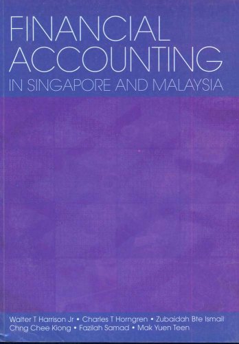Book cover of Financial Accounting in Singapore and Malaysia by Walter T. Harrison Jr.