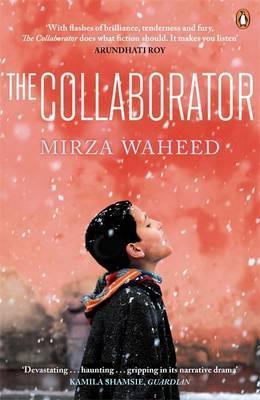 Book cover of The Collaborator by Mirza Waheed