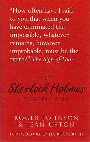 Book cover of The Sherlock Holmes Miscellany by Roger Johnson, Jean Upton, Gyles Brandreth (Foreword)